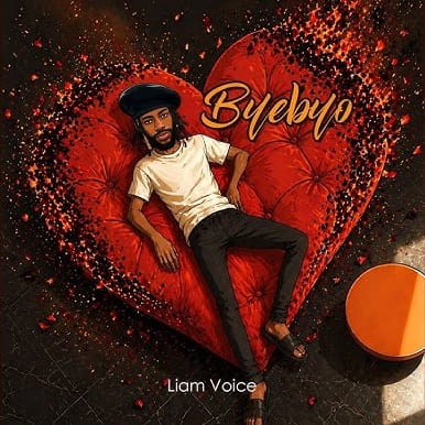 Byebyo by Liam Voice MP3 Download - Download Byebyo by Liam Voice MP3 — a soulful 2026 Afrobeat single about heartbreak and farewell. Free, fast download. Stream now!
