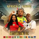 Mthandeni SK - Africa Unite (World Cup Song) Download Mthandeni SK Africa Unite MP3 — a 2026 FIFA World Cup song featuring MaWhoo and Mzwakhe Mbuli. Stream this powerful Maskandi anthem celebrating African unity.