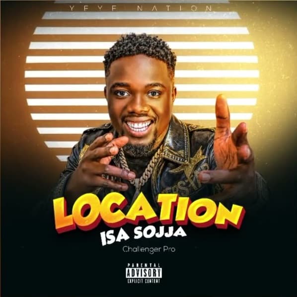Location by Isa Sojja MP3 Download