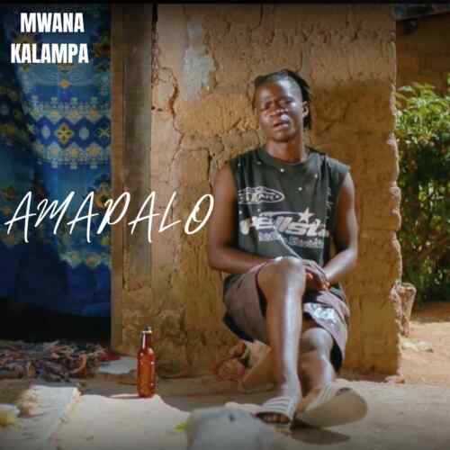 Mwana Kalampa New Song MP3 Download