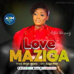 Free Love Maziga MP3 download — Asha Blessing's emotional Luganda hit from Uganda. High-quality, fast download. Listen or save the track now!