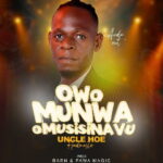 Uncle Hoe Drops "Owomunwa Omusisinavu": Busoga's New Must-Hear Track