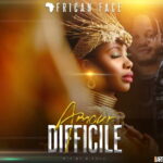African Face - Amour Difficile Amour Difficile by Douala artist African Face celebrates loyal love and girls who stand by their man through hard times. Listen now.
