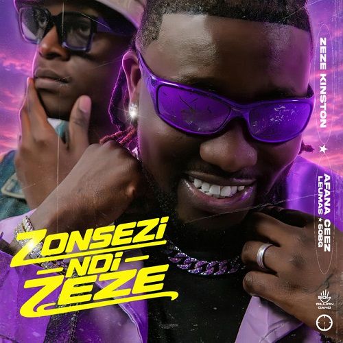 Zeze Kingston x Leumas - Zonsezi Ndi Zeze ft. Afana Ceez x 50 Billion Gang