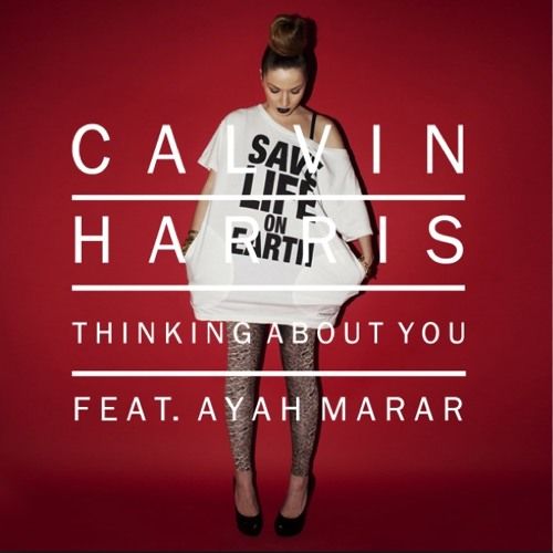 Calvin Harris - Thinking About You MP3