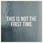 This is Not the First Time You Rescued Me MP3 Download