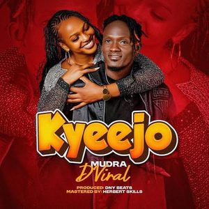 Download Kyeejo by Mudra D Viral (2026) MP3 Audio — produced by DNY Beats, mastered by Herbert Skills. Download the new Ugandan afrobeat hit and read the full track breakdown now.