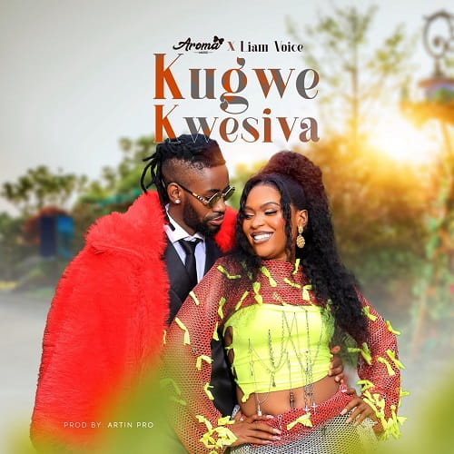 Download Kugwe Kwesiva by Liam Voice ft. Aroma Music MP3 Audio — a soulful new Ugandan song 2026 about love, family, and devotion. Stream now!